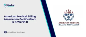 American Medical Billing Association Certification_ Is It Worth It