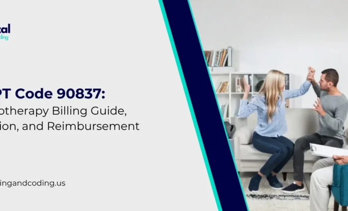 CPT Code 90837_ Psychotherapy Billing Guide, Description, and Reimbursement