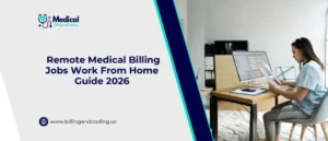 Remote Medical Billing Jobs Work From Home Guide 2026