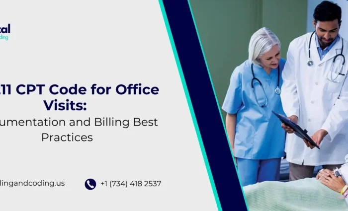 99211 CPT Code for Office Visits Documentation and Billing Best Practices