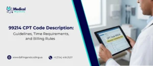 99214 CPT Code Description Guidelines, Time Requirements, and Billing Rules .jpg