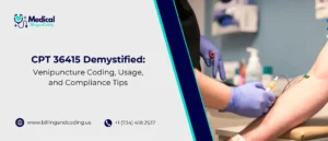 CPT 36415 Demystified Venipuncture Coding, Usage, and Compliance Tips