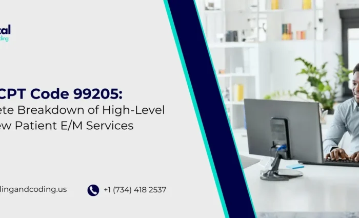 CPT Code 99205 Complete Breakdown of High-Level New Patient EM Services