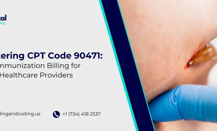 Mastering CPT Code 90471 Immunization Billing for Healthcare Providers
