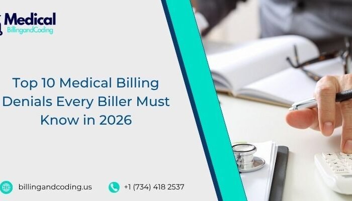 Top 10 Medical Billing Denials Every Biller Must Know in 2026