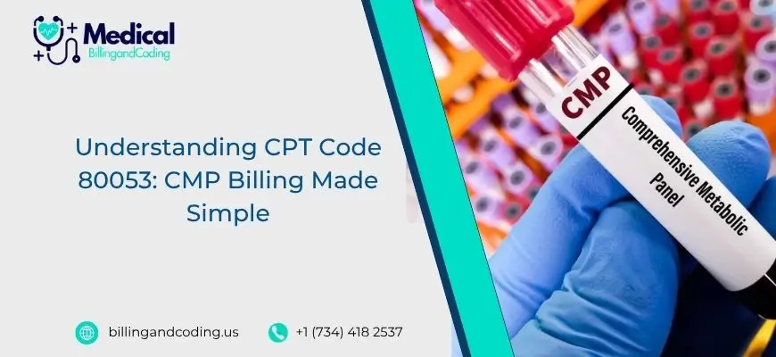 Understanding CPT Code 80053 CMP Billing Made Simple