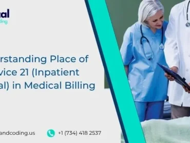 Understanding Place of Service 21 (Inpatient Hospital) in Medical Billing