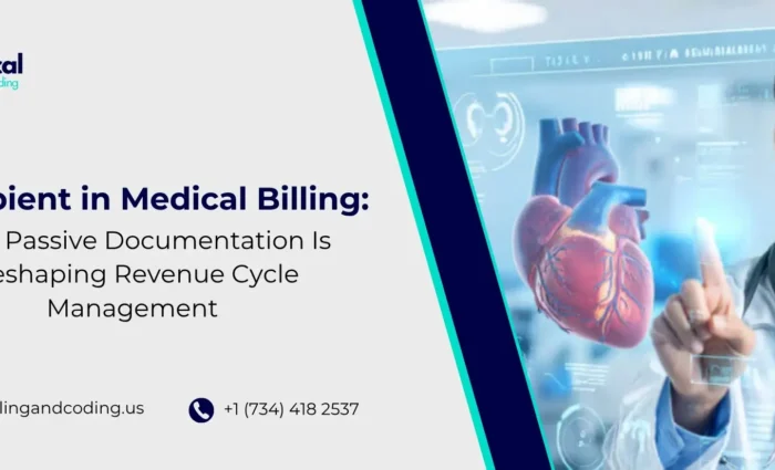Ambient in Medical Billing How Passive Documentation Is Reshaping Revenue Cycle Management.jpg