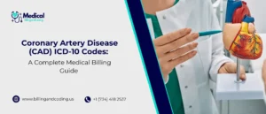 Coronary Artery Disease (CAD) ICD-10 Codes A Complete Medical Billing Guide.jpg (1)
