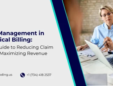 Denial Management in Medical Billing A Complete Guide to Reducing Claim Denials and Maximizing Revenue.jpg 01.jpg (1)