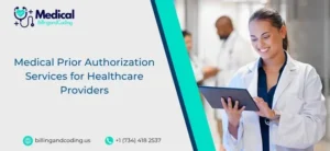Medical Prior Authorization Services for Healthcare Providers