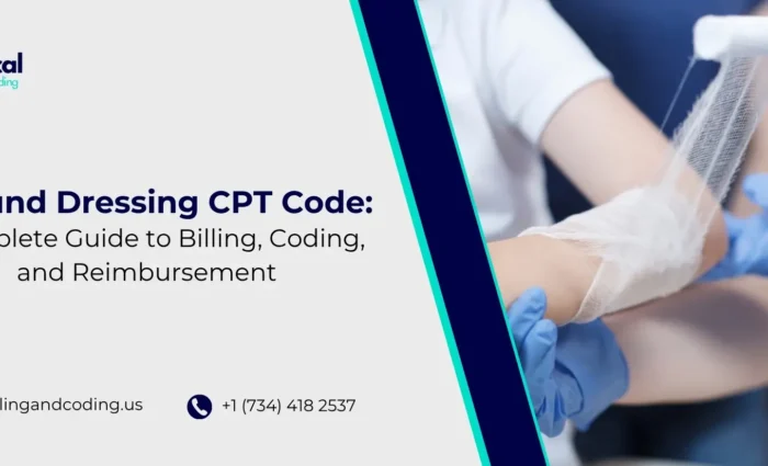 Wound Dressing CPT Code Complete Guide to Billing, Coding, and Reimbursement .jpg