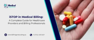 iSTOP in Medical Billing A Complete Guide for Healthcare Providers and Billing Professionals.jpg