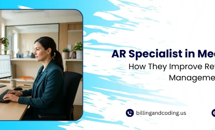 AR Specialist in Medical Billing How They Improve Revenue Cycle Management.jpg