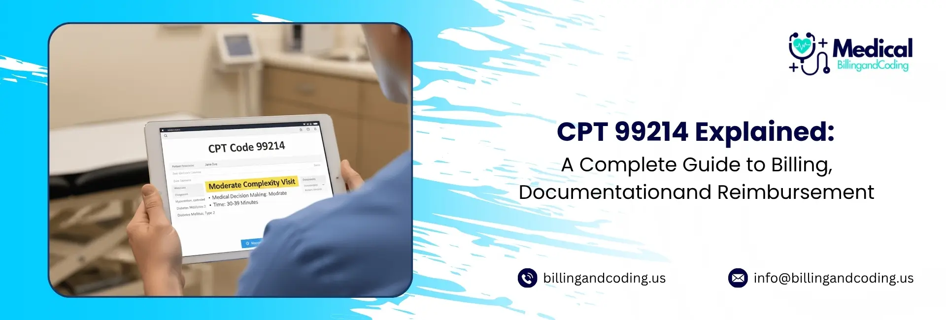 CPT 99214 Explained A Complete Guide to Billing, Documentationand Reimbursement.jpg