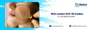 Skin Lesion ICD-10 Codes A Complete Guide.jpg
